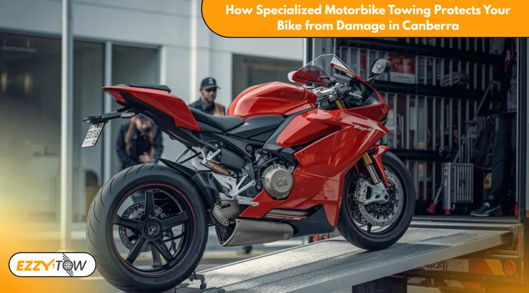 Specialized Motorbike Towing Protects Your Bike from Damage